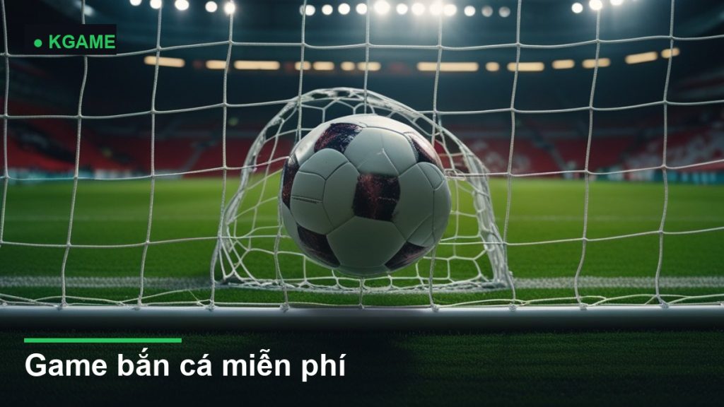 Game bắn cá miễn phí